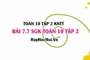 Bài 7.7 SGK Toán 10 tập 2 Kết nối tri thức
